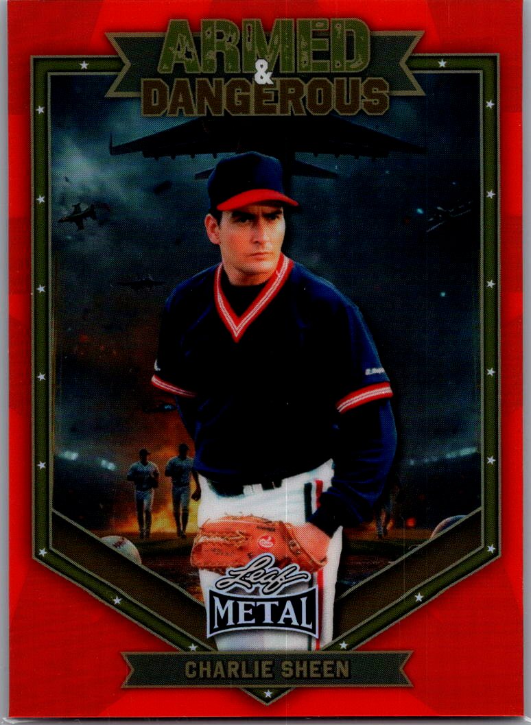 Charlie Sheen - 2026 Leaf Metal Red Armed &amp; Dangerous 44